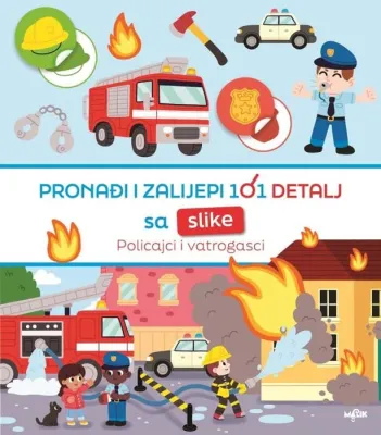 Pronađi i Zalijepi 101 Detalj - Policajci i Vatrogasci