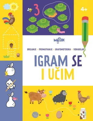 Igram se i Učim - Vježbanka 4+